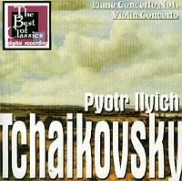 Pyotr Ilyich Tchaikovsky Piano Concerto №1, Violin Concerto артикул 10495b.