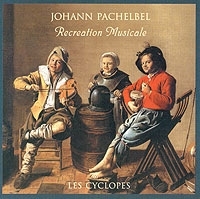 Johann Pachelbel Recreation Musicale Les Cyclopes артикул 10595b.