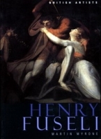Henry Fuseli (British Artists series) (British Artists) артикул 10420b.