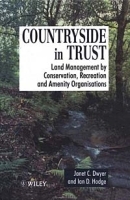 Countryside in Trust: Land Management by Conservation, Recreation and Amenity Organisations артикул 10465b.