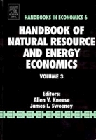 Handbook of Natural Resource and Energy Economics Volume 3 артикул 10475b.