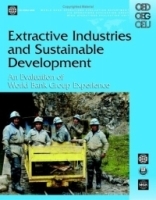 Extractive Industries and Sustainable Development: An Evaluation of the World Bank Group's Experience (World Bank Operations Evaluation Study ) (Operations Evaluation Study) артикул 10505b.
