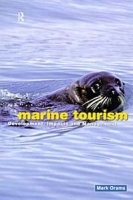 Marine Tourism: Development, Impacts and Management артикул 10511b.