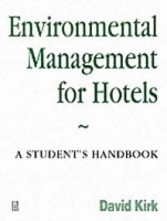 Environmental Management for Hotels: A Student's Handbook артикул 10529b.
