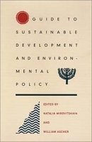 Guide to Sustainable Development and Environmental Policy артикул 10531b.