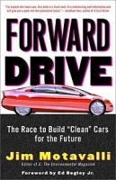 Forward Drive: The Race to Build "Clean" Cars for the Future артикул 10544b.
