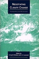 Negotiating Climate Change: The Inside Story of the Rio Convention (Cambridge Studies in Energy & the Environment) артикул 10546b.