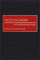 NGOs in India: A Cross-Sectional Study (Contributions in Sociology) артикул 10580b.